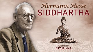 Hermann Hesse  Siddhartha Audiolibro Completo en Español Voz Real Humana [upl. by Bandur560]