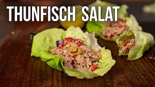 Die Geheimzutat für Thunfischsalat  Low Carb Rezept [upl. by Kellene]