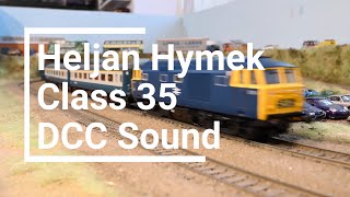 New Heljan Class 35 Hymek With Wheeltappers DCC Sound [upl. by Euridice]