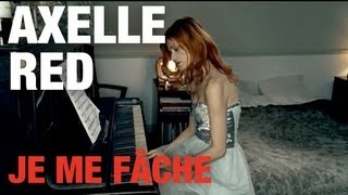 Axelle Red  Je me fâche Clip Officiel [upl. by Nannette]