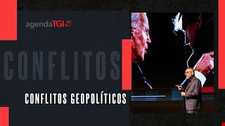 Agenda TGI 2024  Conflitos Geopolíticos mais impactantes da atualidade [upl. by Nilrev]