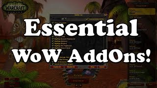 Essential WoW AddOns [upl. by Hekker]