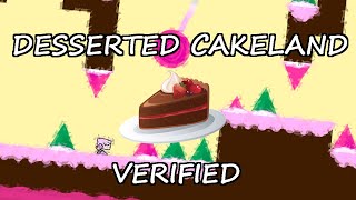 Desserted Cakeland VERIFIED Top 40 Platformer [upl. by Misaq]