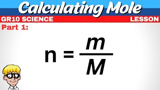 Calculating Mole Grade 10  Part 1 [upl. by Katalin65]