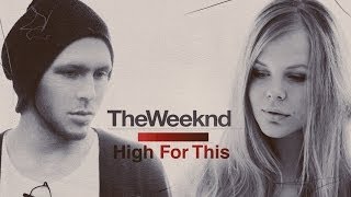 The Weeknd  High For This  Natalie Lungley Cover [upl. by Mcleod932]