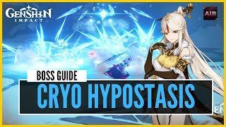 Genshin Impact  How To Solo Cryo Hypostasis Boss Guide [upl. by Sanfo]