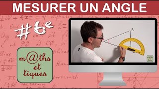 Mesurer un angle 2  Sixième [upl. by Barr]