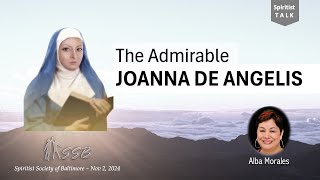 The Admirable Joanna de Angelis  Alba Morales [upl. by Sama]