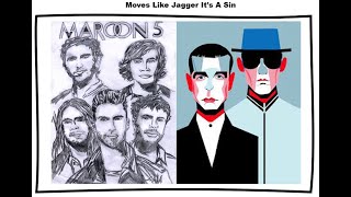 Moves Like Jagger Its A Sin  Maroon 5 Pet Shop Boys Mashup [upl. by Notnel490]