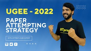 UGEE Paper Attempting Strategy  UGEE 2022  IIIT Hyderabad  ugee iiith mock iiit iiitprep [upl. by Annelg739]