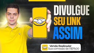 Como Divulgar Link de Afiliado Mercado Livre  Divulgue Grátis e Venda Todo Dia  Afiliado MELI 2024 [upl. by Sitruc]