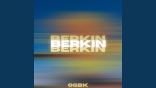 Berkin [upl. by Asin]