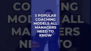 3 Popular Coaching Models All Managers Need To Know  Mantra Coach  coaching coach shorts [upl. by Hughett125]