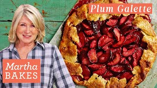 How to Make Martha Stewarts Plum Galette  Martha Bakes Recipes  Martha Stewart [upl. by Hadwin]