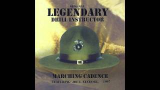 Marching Cadence  Original Legendary Drill Instructor [upl. by Laurel]