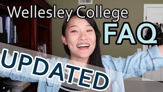 UPDATED FAQ Wellesley College [upl. by Adnuahsal]