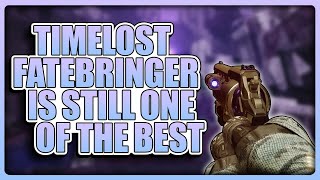 Timelost Fatebringer Is Still One Of The Best 140s [upl. by Ojadnama]