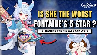 SIGEWINNE kit Explanation Worst 5 star from fontaine  Pre Analysis  Genshin Impact [upl. by Aenad]