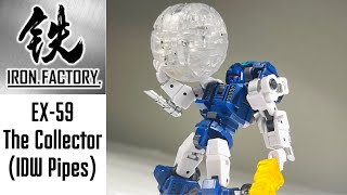 Iron Factory EX59 The Collector IDW Pipes Review [upl. by Juliette519]