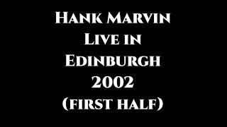 Hank Marvin live in Edinburgh 2002 first half [upl. by Larkins]