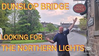 Dunslop Bridge  Trough Bowland  Northern Lights camperlife vanlifeuk vanlife [upl. by Formica83]