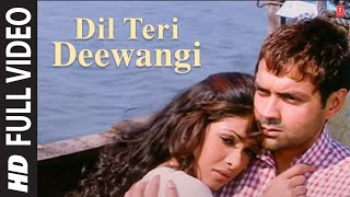 quotDil Teri Deewangi Mein Kho Gaya Haiquot Kismat Ft Bobby Deol Priyanka Chopra [upl. by Anivla290]