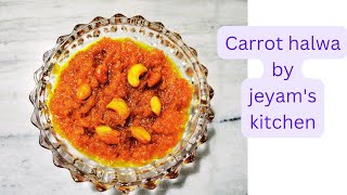 Carrot halwa recipe  Easy carrot halwa recipe  Desserts  jeyams kitchen [upl. by Anivel]