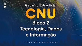 Gabarito Extraoficial CNU  Bloco 2  Tecnologia Dados e Informação [upl. by Elane]