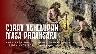 Corak Kehidupan Manusia Purba [upl. by Laeira]