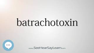 batrachotoxin [upl. by Babbette]