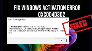 Windows activation error 0xc004d302 in Windows 11  10 noncore edition FIXED [upl. by Guttery]