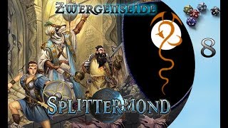 8 Splittermond Zwergenseide das war erst der Anfang [upl. by Fernas]