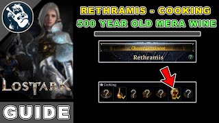 500 Year Old Mera Wine Location in Lost Ark  Rethramis Cooking Locations Guide [upl. by Arda122]