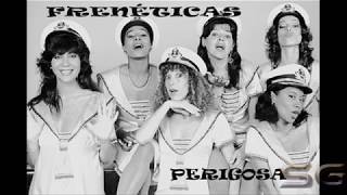 As Frenéticas  Perigosa 1977 [upl. by Eesak445]