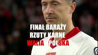 Walia  Polska  Finał baraży do EURO 2024  Skrót  Karne [upl. by Malchus]