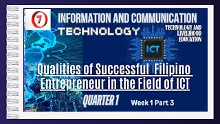 TLE GRADE 7 ICT  Matatag Curriculum Quarter 1 Week 1 Part 3 QUALITIES OF FILIPINO ENTREPRENEUR [upl. by Mont710]