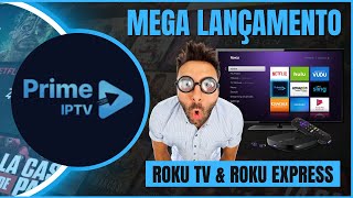 🔶️ Como baixar instalar e configurar aplicativo PRIME IPTV na ROKUTV Express [upl. by Annawyt279]