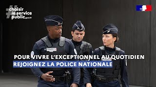 Pour vivre l’exceptionnel au quotidien rejoignez la police nationale [upl. by Aicenat]