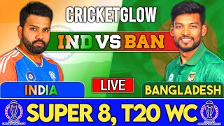 Live  IND Vs BAN Match 47  Live Scores amp Commentary  ICC T20 World Cup2024  last 5 overs [upl. by Farrish517]