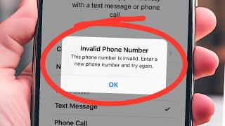 How to Fix invalid Phone Number in Apple ID  This Phone Number is Invalid Problem iPhone [upl. by Kira]