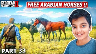 I STOLE ALL ARABIAN HORSES IN RDR2  GAMEPLAY 33 [upl. by Hopfinger790]