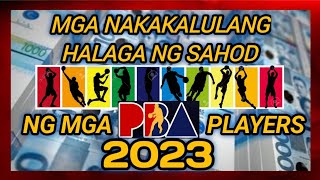 TOP 10 HIGHEST PAID PBA PLAYERS OF 2023  PLUS HIGHLIGHTS [upl. by Shermy]