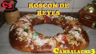 ROSCON DE REYES RECETA TRADICIONAL Y ORIGINAL [upl. by Yole]