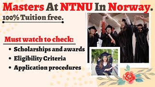 NTNU International Masters Programmes in NORWAY 100 Tuition free [upl. by Licastro]