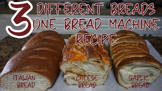 3 Bread Machine Recipes from Same Base Recipe [upl. by Nirag]