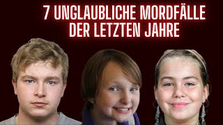 7 der unglaublichsten Mordfälle der letzten Jahre  Mörder Doku [upl. by Nnylecyoj]