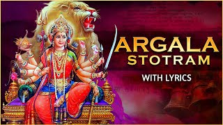 Argala Stotram With Lyrics  Durga Saptashati  Navratri Special Song [upl. by Notloc]