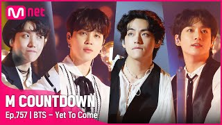 BTS  Yet To Come Comeback Stage  엠카운트다운 EP757  Mnet 220616 방송 [upl. by Glogau]