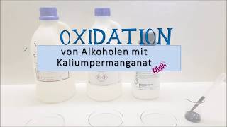 Oxitation von Alkoholen mit Kaliumpermanganat [upl. by Jacquenetta]