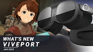 Whats New on VIVEPORT January 2023 [upl. by Lange]